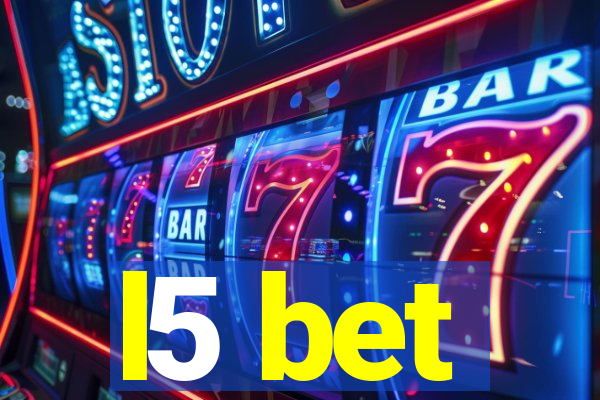 l5 bet